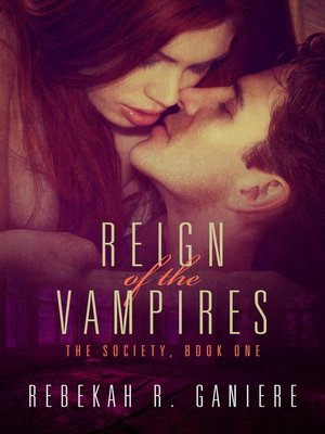 cover image of Reign of the Vampires